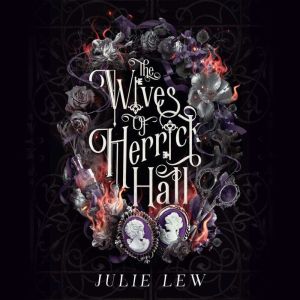 The Wives of Herrick Hall, Julie Lew