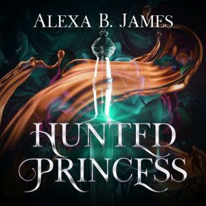 Hunted Princess