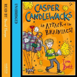 Casper Candlewacks in Attack of the Brainiacs!