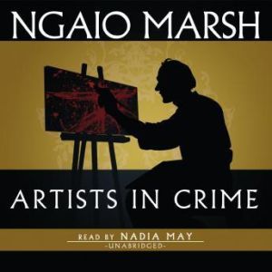Artists in Crime, Ngaio Marsh