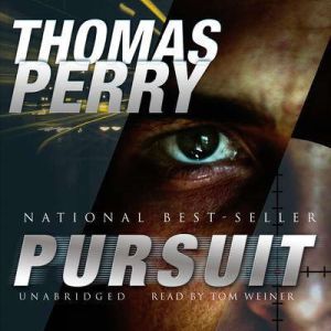 Pursuit, Thomas Perry