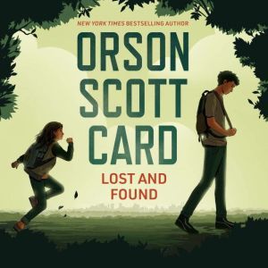 Lost and Found, Orson Scott Card