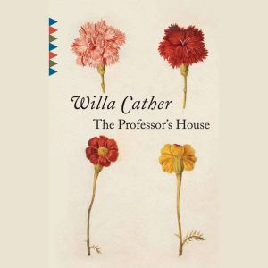 The Professors House, Willa Cather