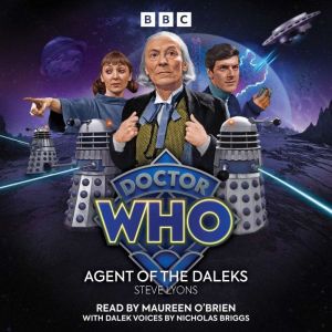 Doctor Who: Agent of the Daleks: 1st Doctor Audio Original