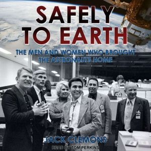 Safely to Earth, Jack Clemons