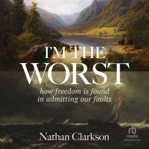 Im the Worst, Nathan Clarkson
