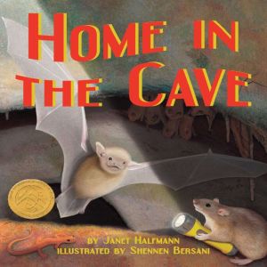 Home in the Cave, Janet Halfmann
