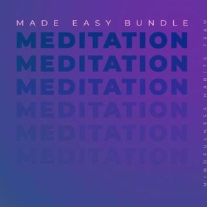 Meditation Made Easy Bundle, Mindfulness Habits Team
