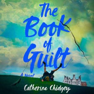 The Book of Guilt, Catherine Chidgey
