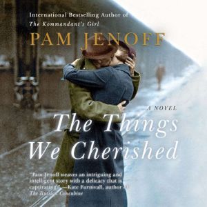 Things We Cherished, The, Pam Jenoff