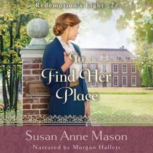 To Find Her Place, Susan Anne Mason