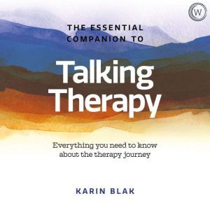 The Essential Compaion to Talking The..., Karin Blak