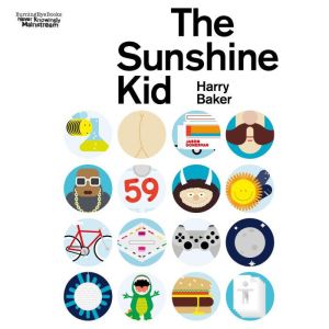 The Sunshine Kid, Harry Baker