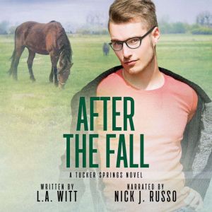 After the Fall, L.A. Witt
