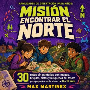 Habilidades de orientacion para ninos..., Max Martinex