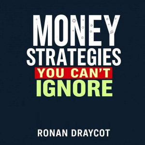 Money Strategies You Can't Ignore: "Elevate your financial game! Discover impactful audio lessons packed with money strategies