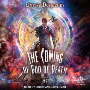 The Coming of God of Death, Dmitry Dornichev