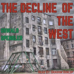 The Decline of the West