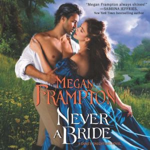 Never a Bride, Megan Frampton