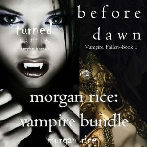 Morgan Rice Vampire Bundle, Morgan Rice
