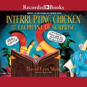 Interrupting Chicken and the Elephant..., David Ezra Stein