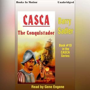 The Conquistador, Barry Sadler