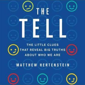 The Tell, Matthew Hertenstein