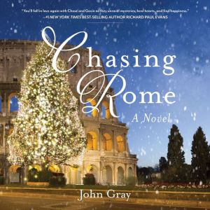Chasing Rome, John Gray
