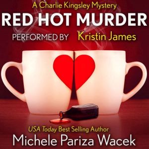 Red Hot Murder, Michele PW Pariza Wacek