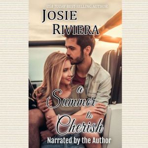 A Summer To Cherish, Josie Riviera
