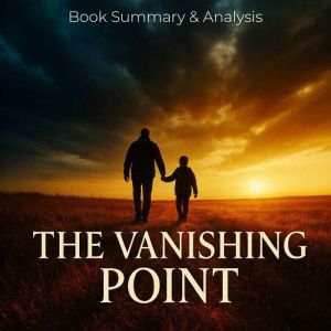 The Vanishing Point Book Summary A..., Ava Cross