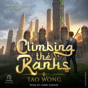 Climbing the Ranks, Tao Wong