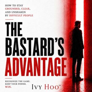 The Bastards Advantage, Ivy Hoo