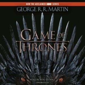 A Game of Thrones, George R. R. Martin