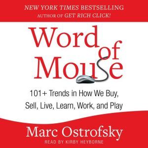Word of Mouse, Marc Ostrofsky