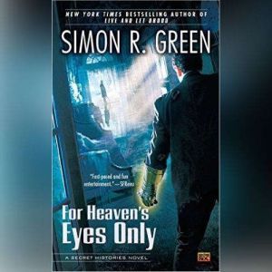 For Heavens Eyes Only, Simon Green