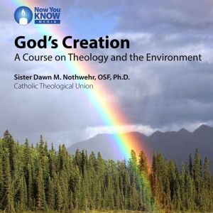 Gods Creation, Dawn M. Nothwehr