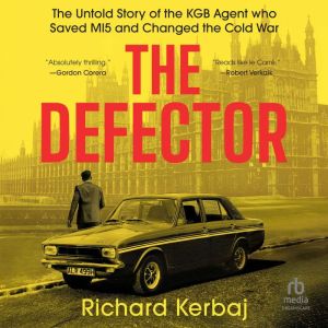 The Defector, Richard Kerbaj