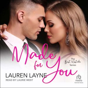 Made for You, Lauren Layne