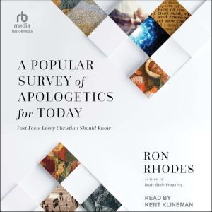 A Popular Survey of Apologetics for T..., Ron Rhodes