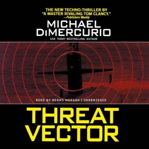 Threat Vector, Michael DiMercurio