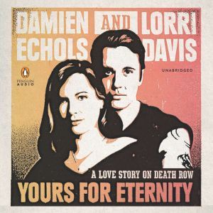Yours for Eternity, Damien Echols