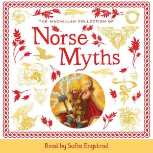 The Macmillan Collection of Norse Myt..., Macmillan Childrens Books
