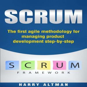 Scrum, Harry Altman