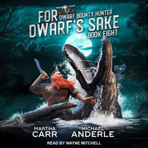 For Dwarfs Sake, Michael Anderle