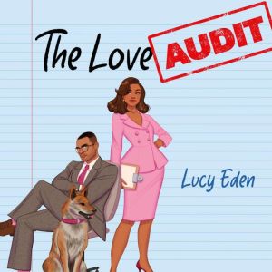The Love Audit, Lucy Eden