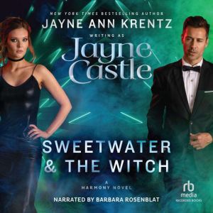 Sweetwater & the Witch, Jayne Castle