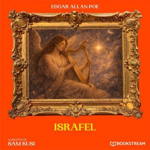 Israfel, Edgar Allan Poe