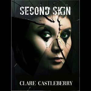 Second Skin, Clare Castleberry