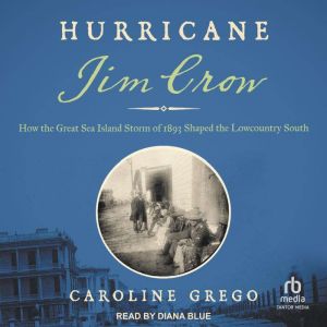 Hurricane Jim Crow, Caroline Grego